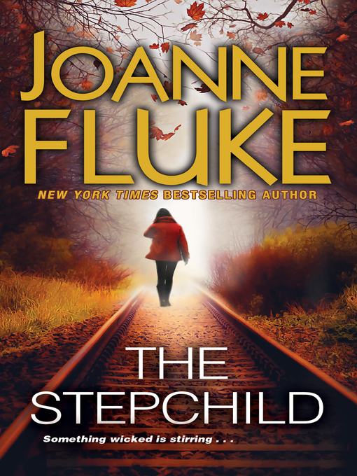 Title details for The Stepchild by Joanne Fluke - Wait list